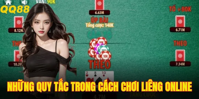 Một số quy tắc quan trọng cần nắm trong Liêng