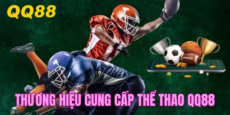 Danh sách thương hiệu cung cấp game sports chất lượng